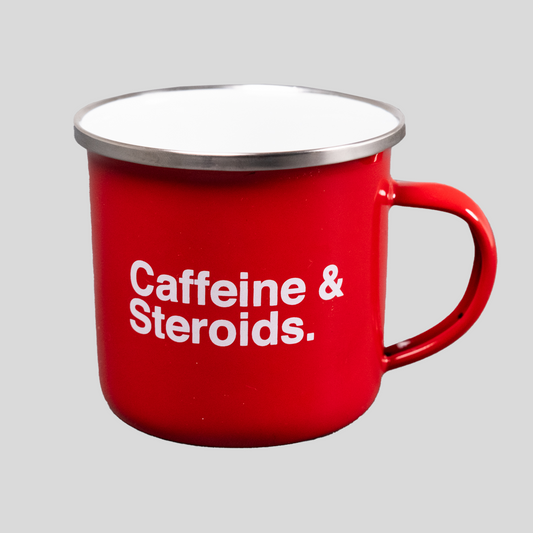 Caffeine and 'Roids - Enamel Mug