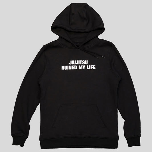 "Jiujitsu Ruined My Life" Hoody